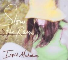 Slow The Rain