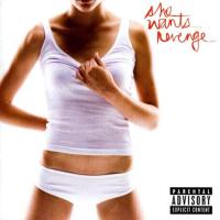 She Wants Revenge